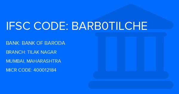 Bank Of Baroda (BOB) Tilak Nagar Branch IFSC Code