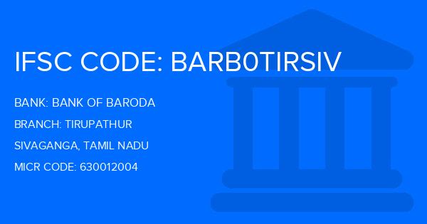 Bank Of Baroda (BOB) Tirupathur Branch IFSC Code