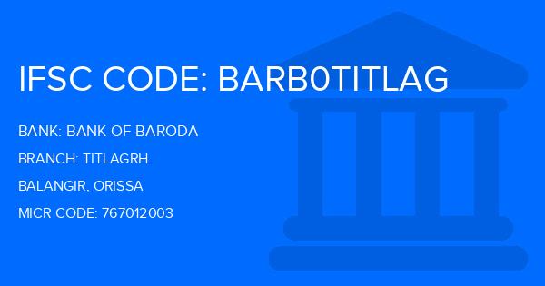 Bank Of Baroda (BOB) Titlagrh Branch IFSC Code