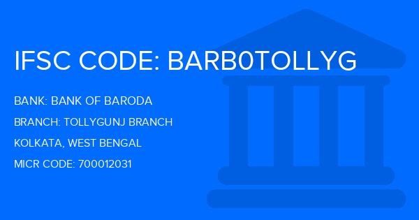 Bank Of Baroda (BOB) Tollygunj Branch