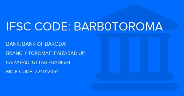 Bank Of Baroda (BOB) Toromafi Faizabad Up Branch IFSC Code