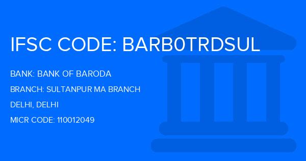 Bank Of Baroda (BOB) Sultanpur Ma Branch