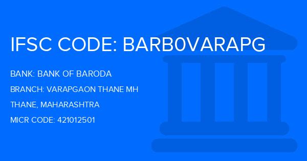 Bank Of Baroda (BOB) Varapgaon Thane Mh Branch IFSC Code
