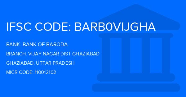 Bank Of Baroda (BOB) Vijay Nagar Dist Ghaziabad Branch IFSC Code