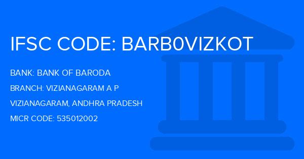Bank Of Baroda (BOB) Vizianagaram A P Branch IFSC Code