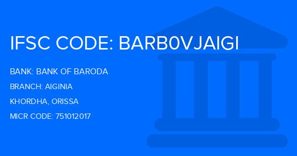 Bank Of Baroda (BOB) Aiginia Branch IFSC Code