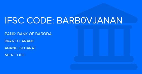 Bank Of Baroda (BOB) Anand Branch IFSC Code