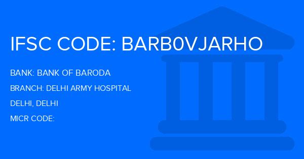Bank Of Baroda (BOB) Delhi Army Hospital Branch IFSC Code