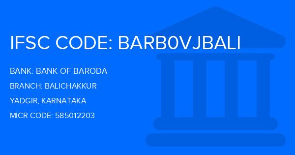 Bank Of Baroda (BOB) Balichakkur Branch IFSC Code