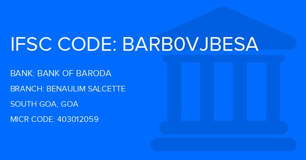 Bank Of Baroda (BOB) Benaulim Salcette Branch IFSC Code