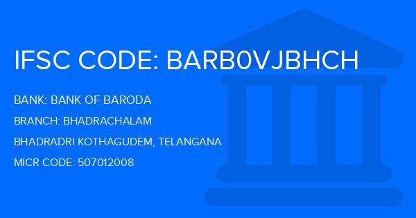 Bank Of Baroda (BOB) Bhadrachalam Branch IFSC Code