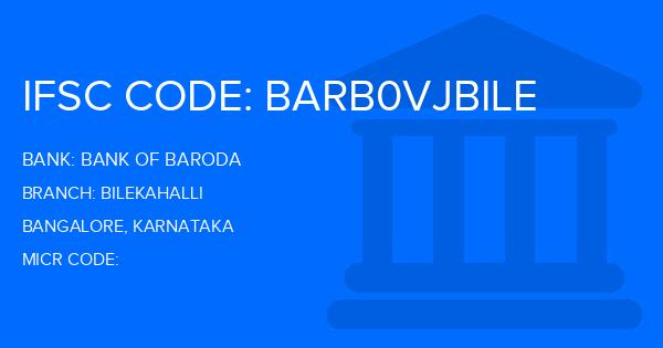 Bank Of Baroda (BOB) Bilekahalli Branch IFSC Code