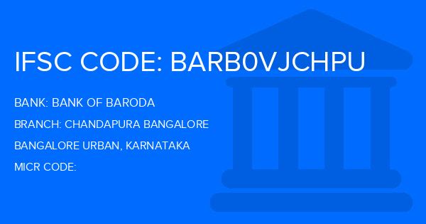 Bank Of Baroda (BOB) Chandapura Bangalore Branch IFSC Code