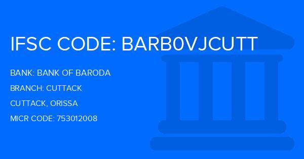 Bank Of Baroda (BOB) Cuttack Branch IFSC Code