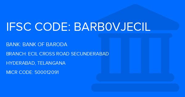 Bank Of Baroda (BOB) Ecil Cross Road Secunderabad Branch IFSC Code