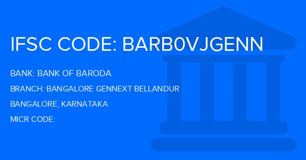 Bank Of Baroda (BOB) Bangalore Gennext Bellandur Branch IFSC Code