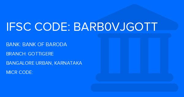 Bank Of Baroda (BOB) Gottigere Branch IFSC Code