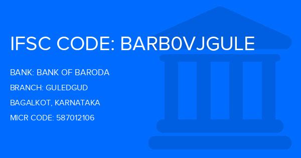 Bank Of Baroda (BOB) Guledgud Branch IFSC Code