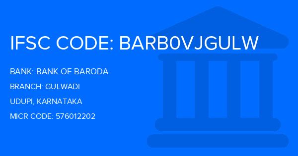 Bank Of Baroda (BOB) Gulwadi Branch IFSC Code