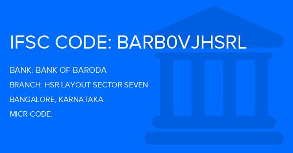 Bank Of Baroda (BOB) Hsr Layout Sector Seven Branch IFSC Code