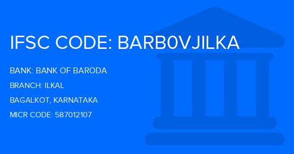 Bank Of Baroda (BOB) Ilkal Branch IFSC Code