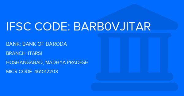 Bank Of Baroda (BOB) Itarsi Branch IFSC Code