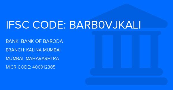 Bank Of Baroda (BOB) Kalina Mumbai Branch IFSC Code