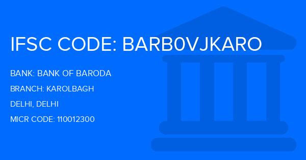 Bank Of Baroda (BOB) Karolbagh Branch IFSC Code