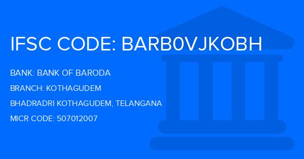 Bank Of Baroda (BOB) Kothagudem Branch IFSC Code