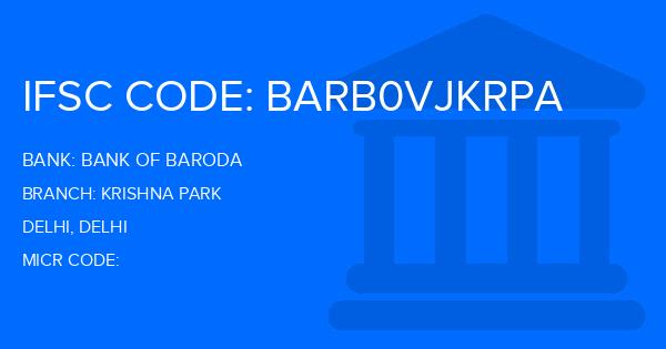 Bank Of Baroda (BOB) Krishna Park Branch IFSC Code