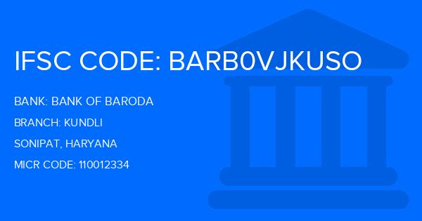 Bank Of Baroda (BOB) Kundli Branch IFSC Code