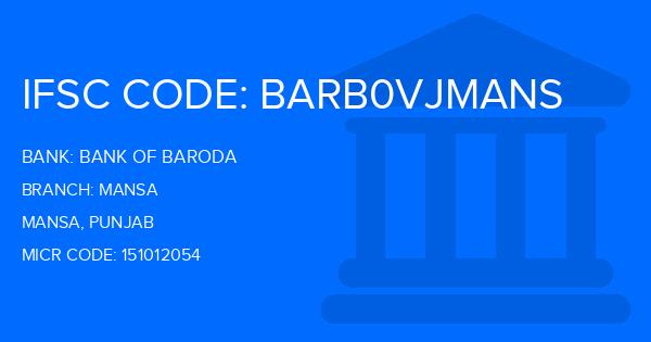 Bank Of Baroda (BOB) Mansa Branch IFSC Code