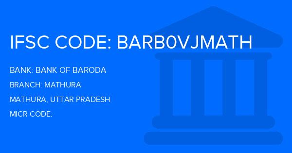 Bank Of Baroda (BOB) Mathura Branch IFSC Code
