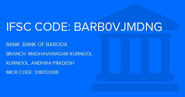 Bank Of Baroda (BOB) Madhavanagar Kurnool Branch IFSC Code