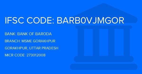 Bank Of Baroda (BOB) Msme Gorakhpur Branch IFSC Code
