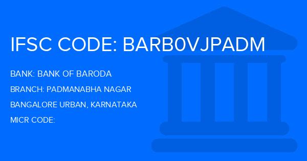 Bank Of Baroda (BOB) Padmanabha Nagar Branch IFSC Code