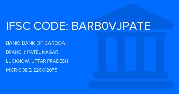 Bank Of Baroda (BOB) Patel Nagar Branch IFSC Code