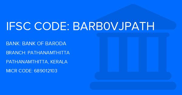 Bank Of Baroda (BOB) Pathanamthitta Branch IFSC Code