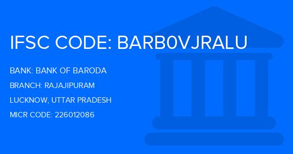 Bank Of Baroda (BOB) Rajajipuram Branch IFSC Code