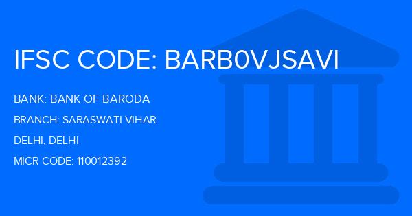 Bank Of Baroda (BOB) Saraswati Vihar Branch IFSC Code