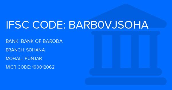 Bank Of Baroda (BOB) Sohana Branch IFSC Code