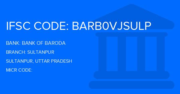 Bank Of Baroda (BOB) Sultanpur Branch IFSC Code