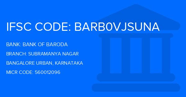 Bank Of Baroda (BOB) Subramanya Nagar Branch IFSC Code