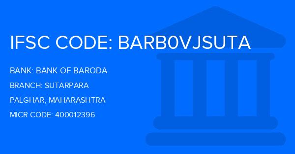 Bank Of Baroda (BOB) Sutarpara Branch IFSC Code