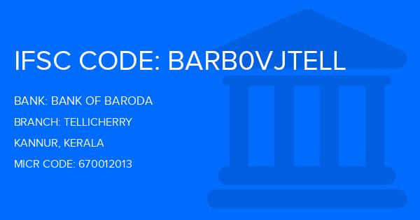 Bank Of Baroda (BOB) Tellicherry Branch IFSC Code