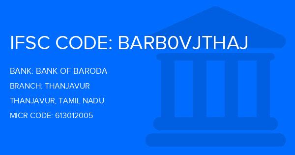 Bank Of Baroda (BOB) Thanjavur Branch IFSC Code