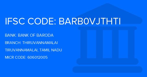 Bank Of Baroda (BOB) Thiruvannamalai Branch IFSC Code
