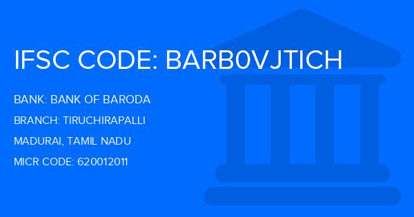 Bank Of Baroda (BOB) Tiruchirapalli Branch IFSC Code