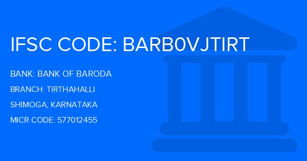 Bank Of Baroda (BOB) Tirthahalli Branch IFSC Code