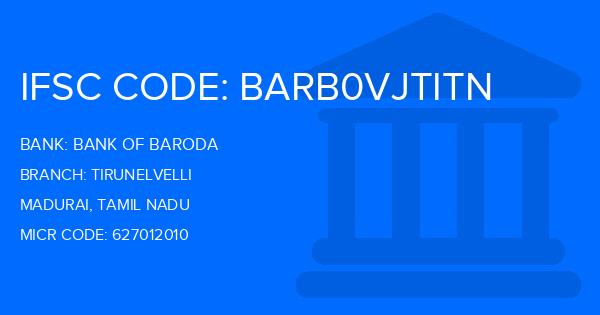 Bank Of Baroda (BOB) Tirunelvelli Branch IFSC Code